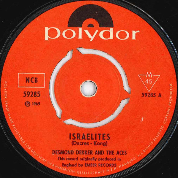 Desmond Dekker & The Aces – Israelites (7'')