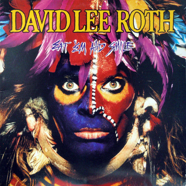 David Lee Roth – Eat 'Em And Smile (LP)