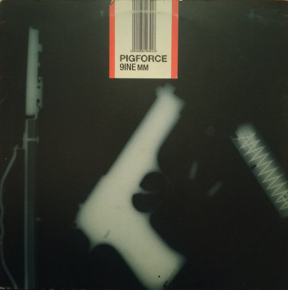 Pigforce – 9ine MM (12'')