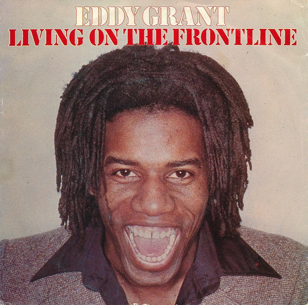 Eddy Grant – Living On The Frontline (7'')