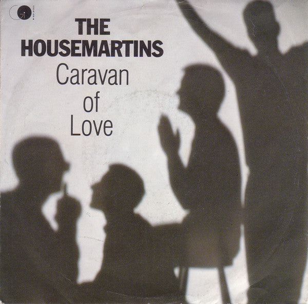 The Housemartins – Caravan Of Love (7'')