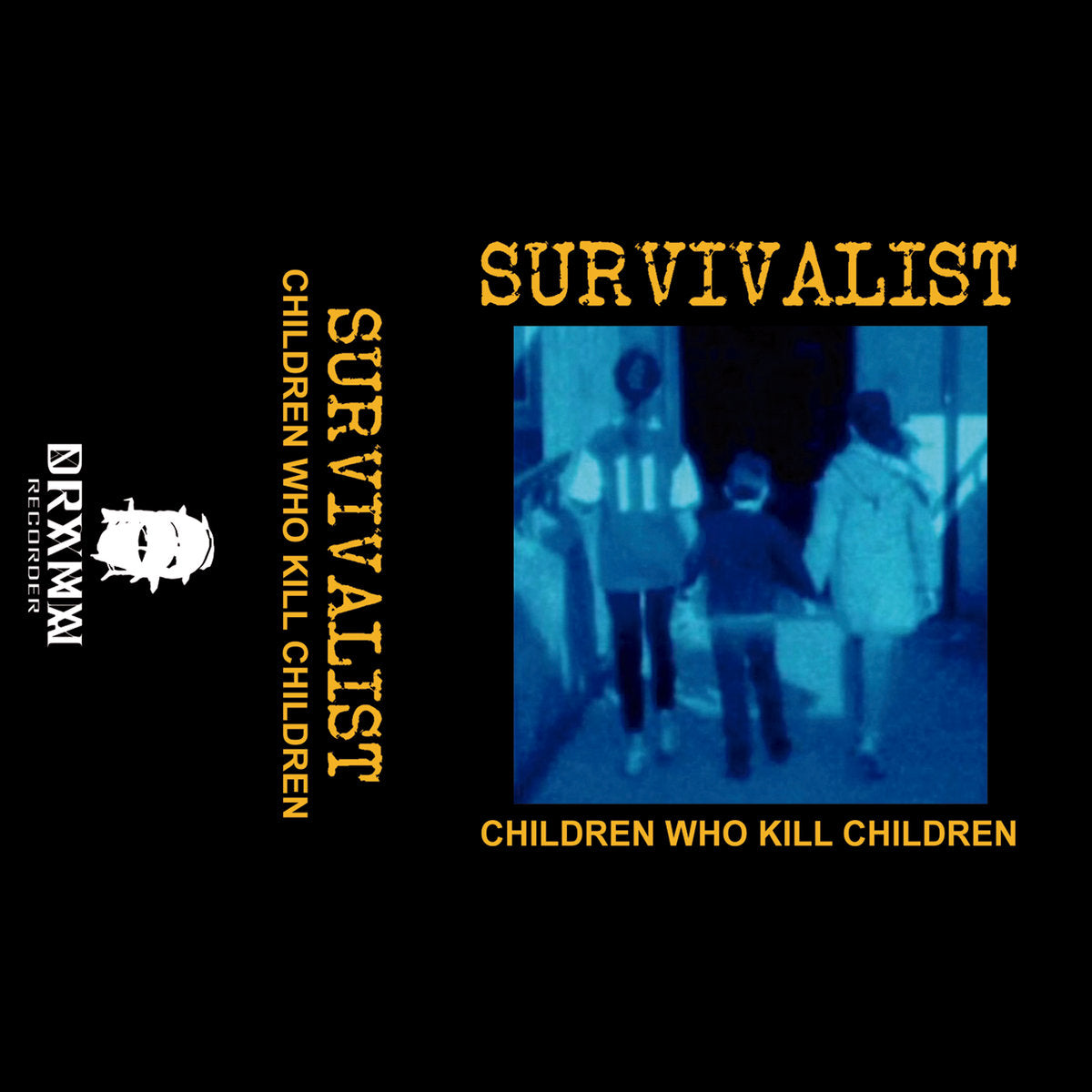 Survivalist - Children Who Kill Children (Cassette)