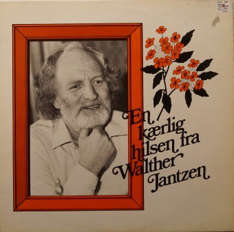 Walther Jantzen – En Kjærlig Hilsen Fra… (LP)