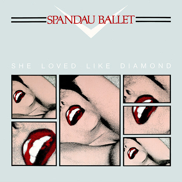 Spandau Ballet – She Loved Like Diamond (7'')