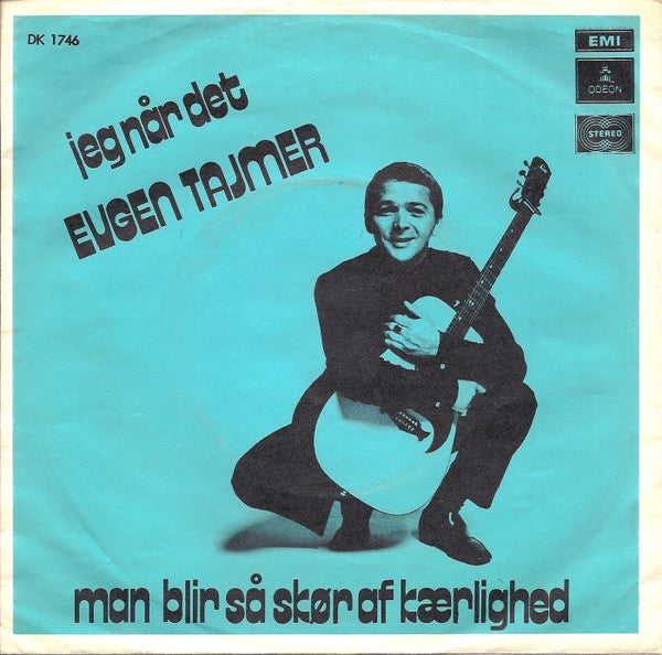 Eugen Tajmer – Jeg Når Det (7'')