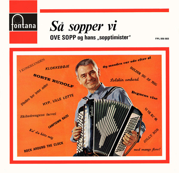 Ove Sopp Og Hans Sopptimister – Så Sopper Vi (LP)