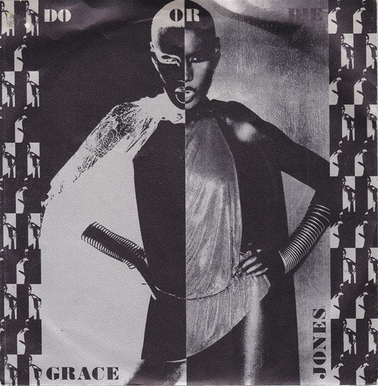 Grace Jones – Do Or Die