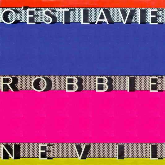 Robbie Nevil – C'est La Vie (7'')