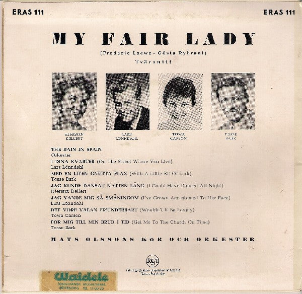 Kjerstin Dellert, Lars Lönndahl, Towa Carson, Tosse Bark, Mats Olssons Kör Och Orkester – My Fair Lady - Tvärsnitt (7'' EP)