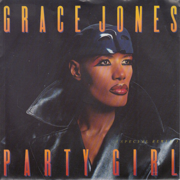Grace Jones – Party Girl (7'')