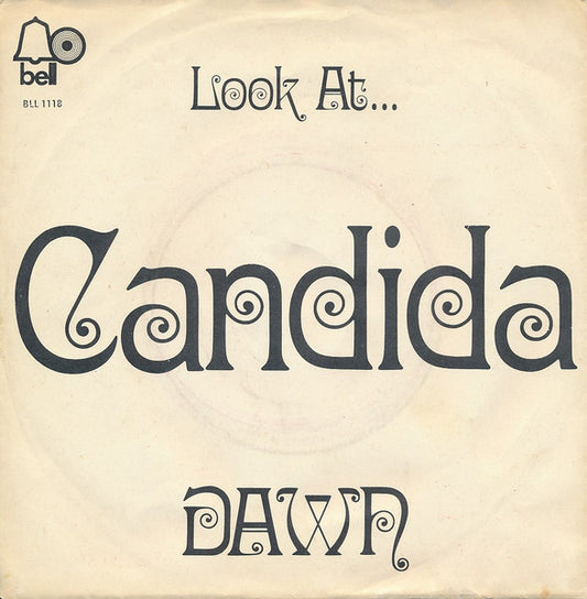 Dawn - Candida / Look At... (7'')