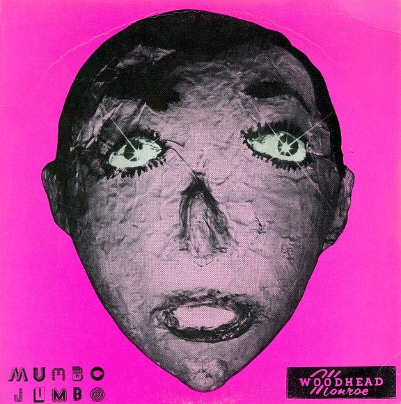 Woodhead Monroe – Mumbo Jumbo (7'')