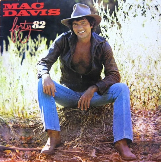 Mac Davis – Forty 82 (LP)
