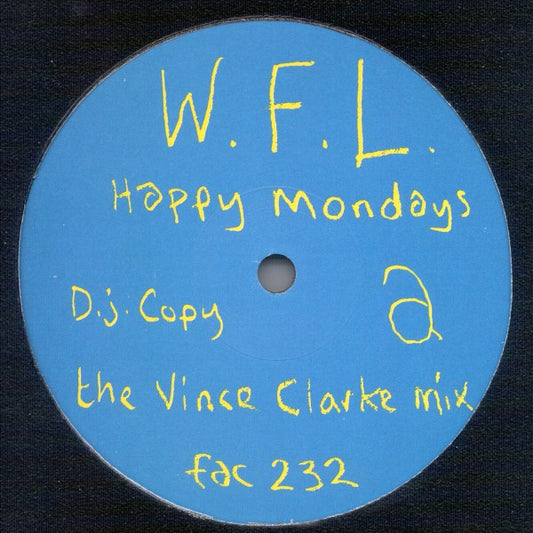 Happy Mondays – W.F.L. (DJ Promo 12'')