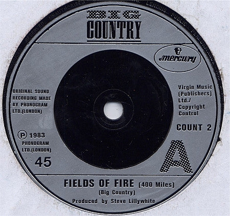 Big Country – Fields Of Fire (7'')