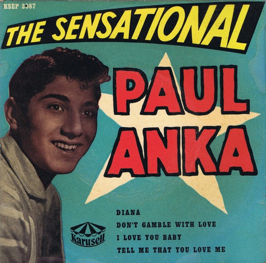Paul Anka - The Sensational (7'')