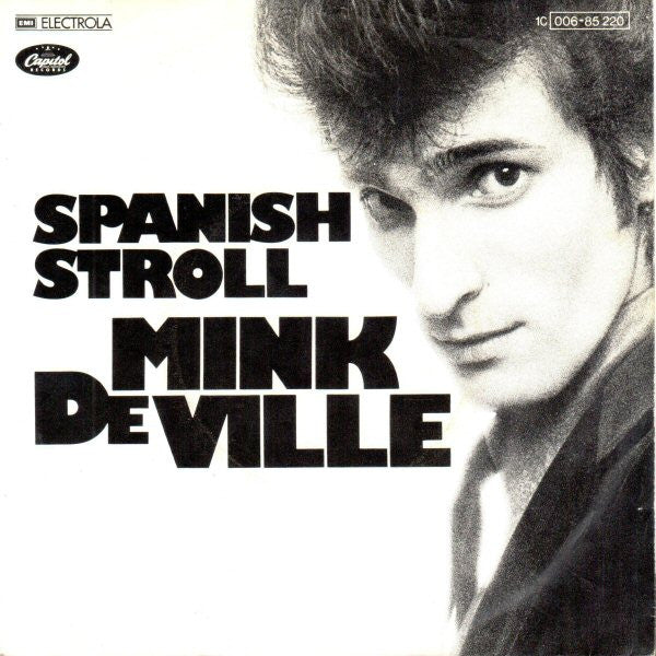 Mink DeVille – Spanish Stroll (7'')