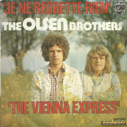 The Olsen Brothers – Je Ne Regrette Rien (7'')