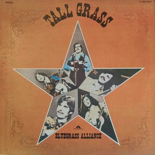 The Bluegrass Alliance – Tall Grass (LP)
