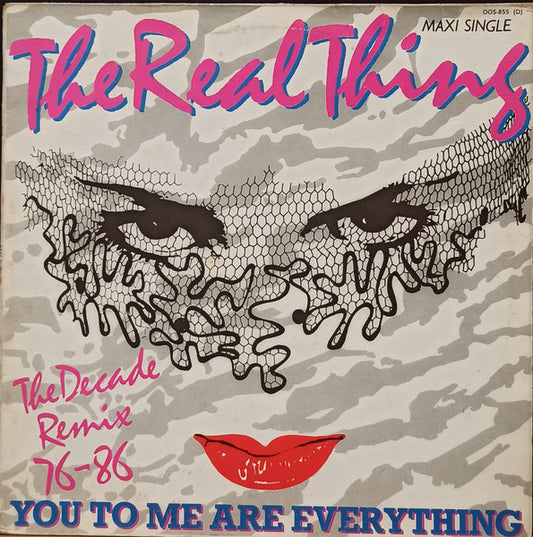 The Real Thing – You To Me Are Everything (The Decade Remix 76-86) (12'')