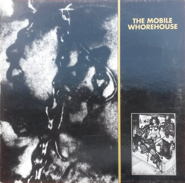 The Mobile Whorehouse – The Mobile Whorehouse (LP)