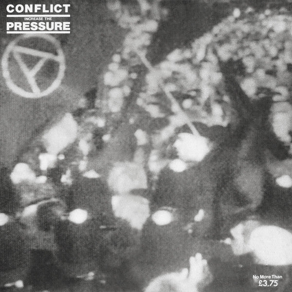 Conflict - Increase The Pressure (Gatefold LP)