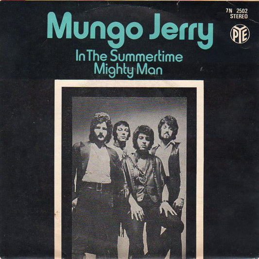 Mungo Jerry – In The Summertime (7'')