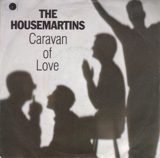 The Housemartins – Caravan Of Love (7'')