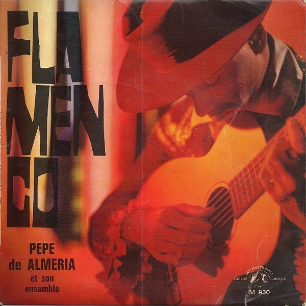 Pepe De Almeria Et Son Ensemble – Flamenco (7'' EP)