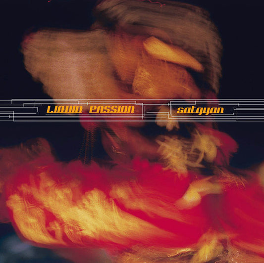Satgyan – Liquid Passion (CD)