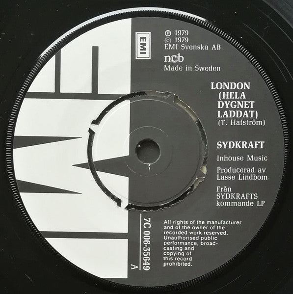 Sydkraft – London (Hela Dygnet Laddat) (7'')