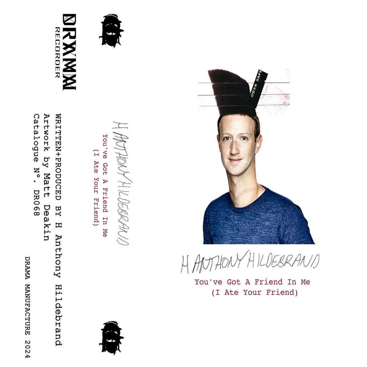 H. Anthony Hildebrand - You've Got A Friend In Me (I Ate Your Friend) (Cassette)
